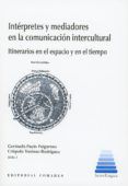 interpretes y mediadores en la comunicacion intercultural