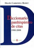 diccionario panhispanico de citas 1900-2008