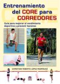 entrenamiento del core para corredores guia para mejorar el rendimien