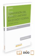 conversion del estado unitario en estado federal