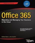 office 365 migrating and managing your business in the cloud