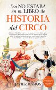 eso no estaba en mi libro de historia del circo