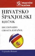 hrv spanj prakt rjecnik diccionario bilingue croata