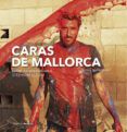 caras de mallorca