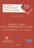 apogeo y crisis de la ciudadania de la salud historia del derech o a