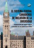 el sistema federal canadiense de inclusion de la diversidad