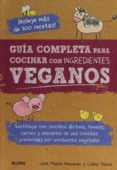 guia completa para cocinar con ingredientes veganos