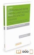 compatibilidad entre prestaciones sociales por discapacidad y empleo