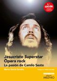 jesucristo superstar opera rock la pasion de camilo sesto