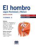 el hombro segun rockwood y matsen 2 vols  videos y e-book 5 ed