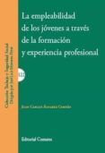 la empleabilidad de los jovenes a traves de la formacion y experiencia