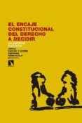 el encaje constitucional del derecho a decidir un enfoque polemico