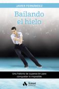 bailando el hielo