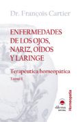 enfermedades de los ojos nariz oidos y laringe su tratamiento homeopa