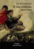 el cine comienza con goya signo e imagen