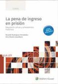 la pena de ingreso en prision