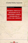 reforma procesal y novedades en el monitorio laboral mejorando su tu