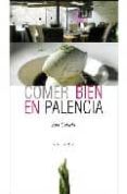 comer bien en palencia