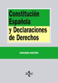 constitucion espanola y declaraciones de derechos 2 ed