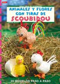 animales y flores con tiras de scoubidou