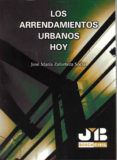 los arrendamientos urbanos hoy