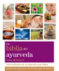 la biblia del ayurveda