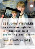 estudios visuales la epistemologia de la visualidad en la era de la g