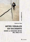 artes visuales en occidente desde la segunda mitad del siglo xx