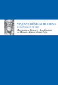 viajes y cronicas de china en los siglos de oro