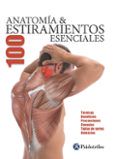 anatomia  100 estiramientos esenciales color