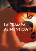 la trampa alimenticia