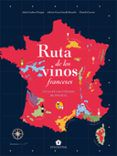 ruta de los vinos franceses