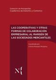 las cooperativas y otras formas de colaboracion empresarial al margen