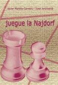 juegue la najdorf