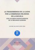 la trascendencia de la lucha por la ensenanza religiosa en la escuela