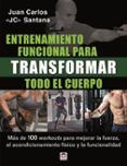 entrenamiento funcional para transformar todo el cuerpo