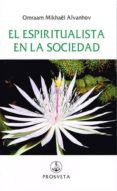 el espiritualista en la sociedad