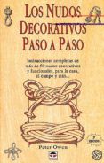 los nudos decorativos paso a paso 6 ed