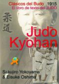 judo kyohan clasicos del budo el libro de texto del judo