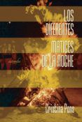 los diferentes matices de la noche