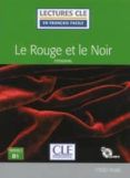 le rouge et le noir - niveau 3b1 - livre  cd