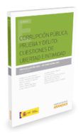 corrupcion publica prueba y delito cuestiones de libertad e intimidad