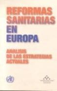 reforma sanitaria en europa analisis de las estrategias actuales