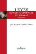 leyes constitucionales espanolas 1808-1978