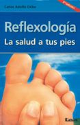 reflexologia la salud a tus pies