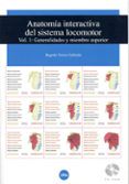 anatomia interactiva del sistema locomotor vol 1 generalitats i mem