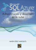 microsoft sql azure administracion y desarrollo en la nube