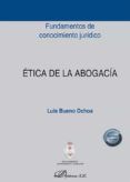 etica de la abogacia