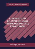 armonizacion del impuesto sobre hidrocarburos en la union europea la