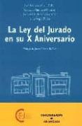 la ley de jurado en su x aniversario